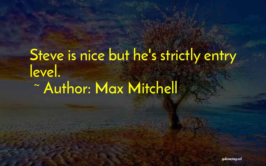 Strictly Quotes By Max Mitchell