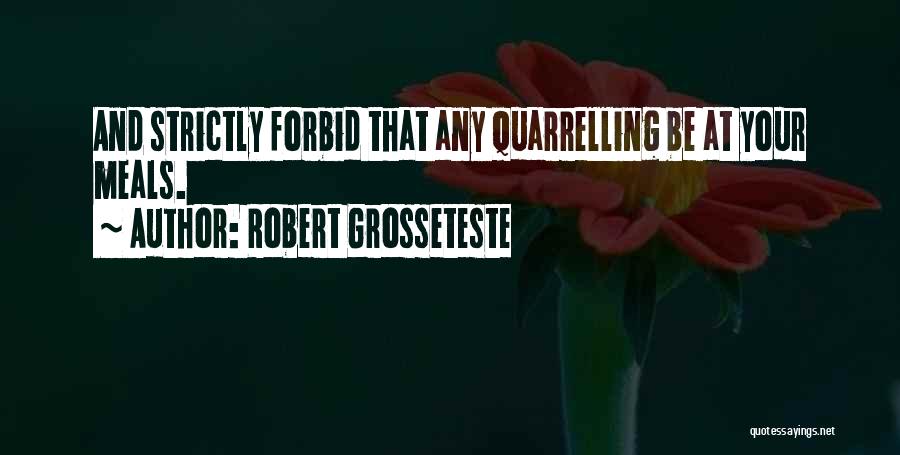 Strictly Quotes By Robert Grosseteste