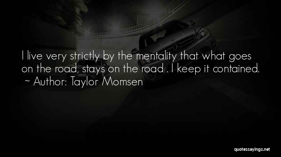 Strictly Quotes By Taylor Momsen