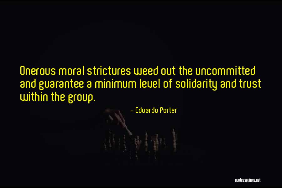 Strictures Quotes By Eduardo Porter Strictures Quotes By Eduardo Porter
