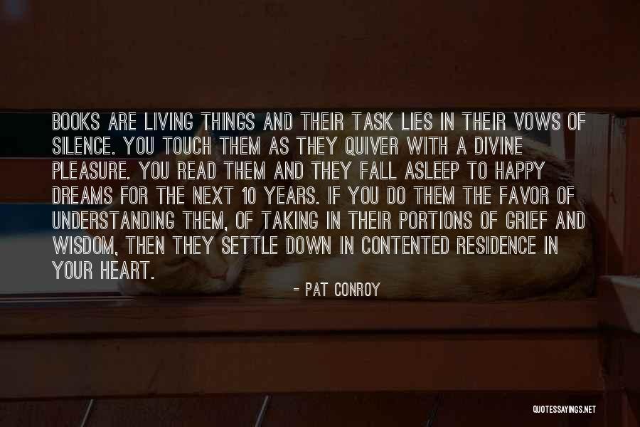 Stride Images With Quotes By Pat Conroy Stride Images With Quotes By Pat Conroy