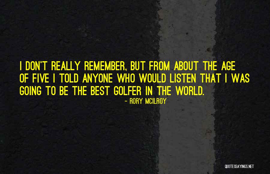 Stridency Speech Quotes By Rory McIlroy Stridency Speech Quotes By Rory McIlroy