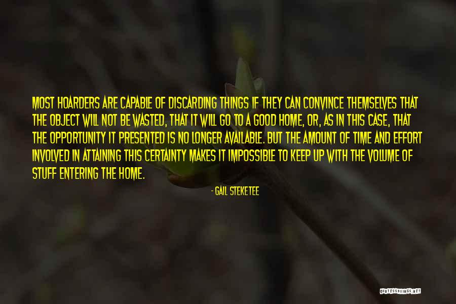 Stridulation Making Quotes By Gail Steketee Stridulation Making Quotes By Gail Steketee
