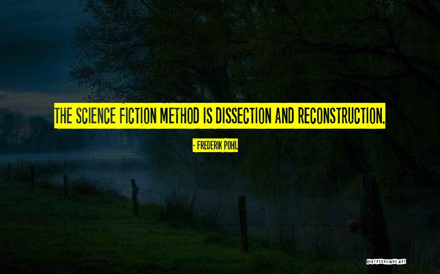 Striebel Pond Quotes By Frederik Pohl