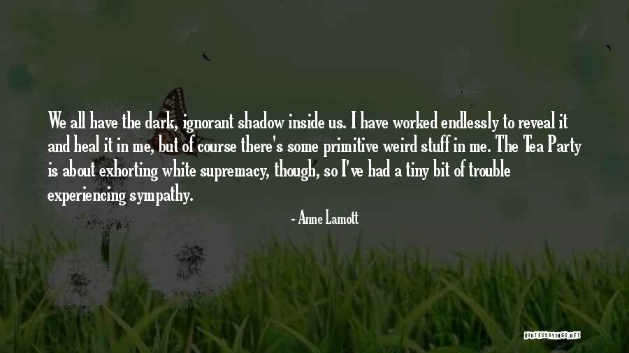 Strieber Communion Quotes By Anne Lamott Strieber Communion Quotes By Anne Lamott