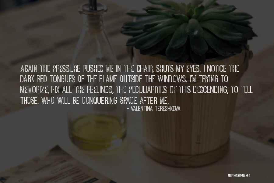 Striegler Family Quotes By Valentina Tereshkova Striegler Family Quotes By Valentina Tereshkova