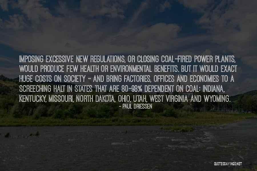 Striegler Steven Quotes By Paul Driessen