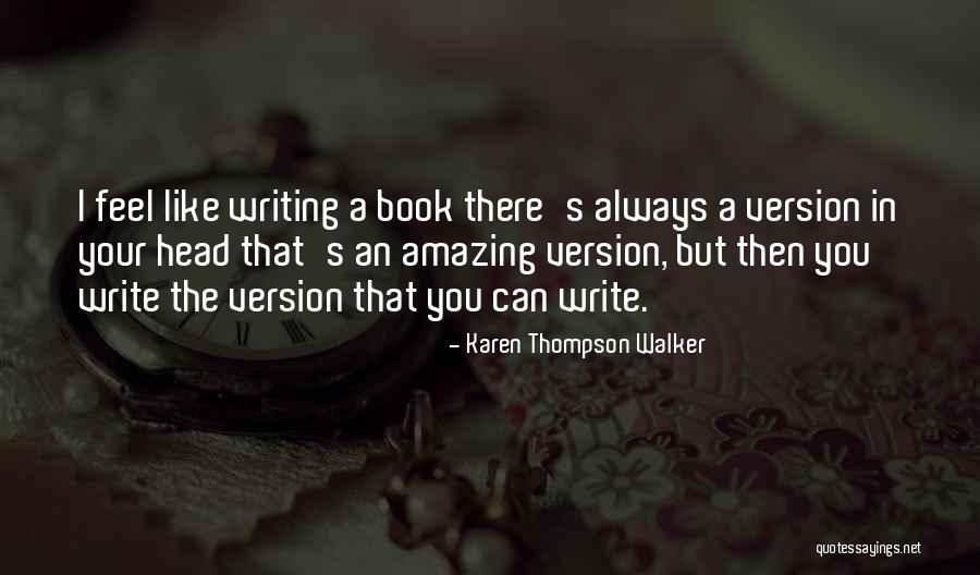 Striem Aa M Quotes By Karen Thompson Walker Striem Aa M Quotes By Karen Thompson Walker