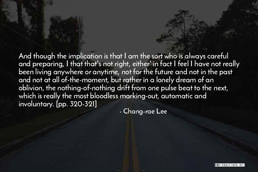 Strietmann Biscuit Quotes By Chang-rae Lee Strietmann Biscuit Quotes By Chang-rae Lee