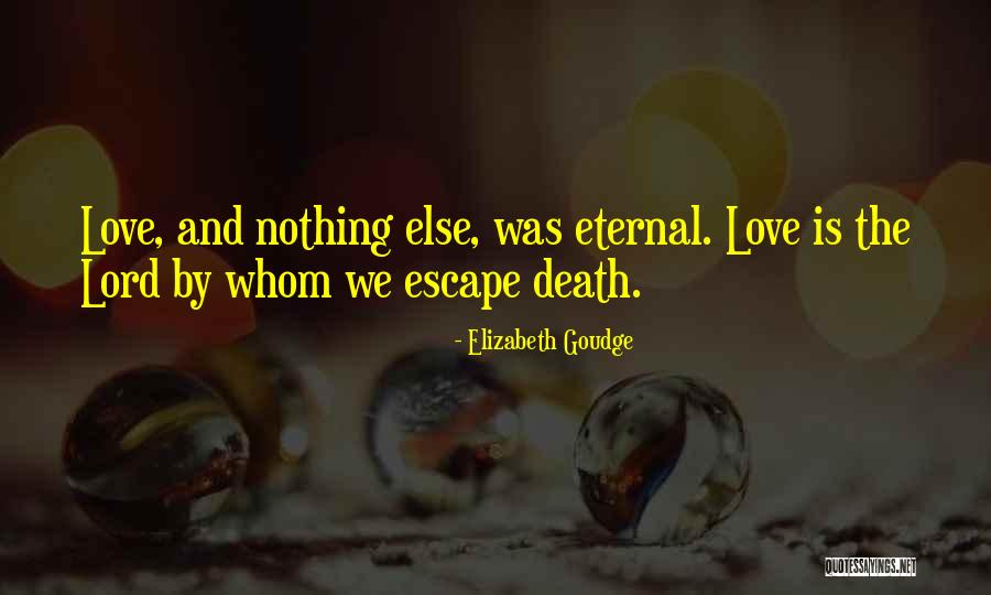 Strife Spirit Quotes By Elizabeth Goudge Strife Spirit Quotes By Elizabeth Goudge