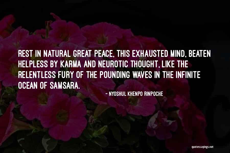 Strigo Winery Quotes By Nyoshul Khenpo Rinpoche Strigo Winery Quotes By Nyoshul Khenpo Rinpoche