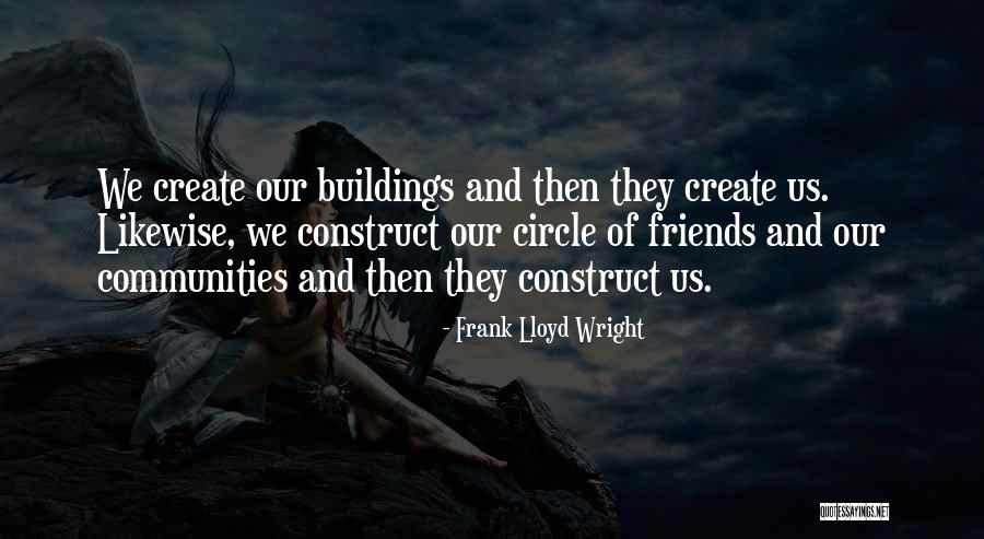 Strijder Engels Quotes By Frank Lloyd Wright Strijder Engels Quotes By Frank Lloyd Wright