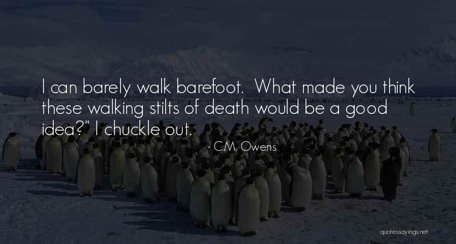 Strijdom Attorneys Quotes By C.M. Owens Strijdom Attorneys Quotes By C.M. Owens