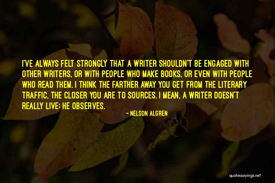 Strijktafels Quotes By Nelson Algren Strijktafels Quotes By Nelson Algren