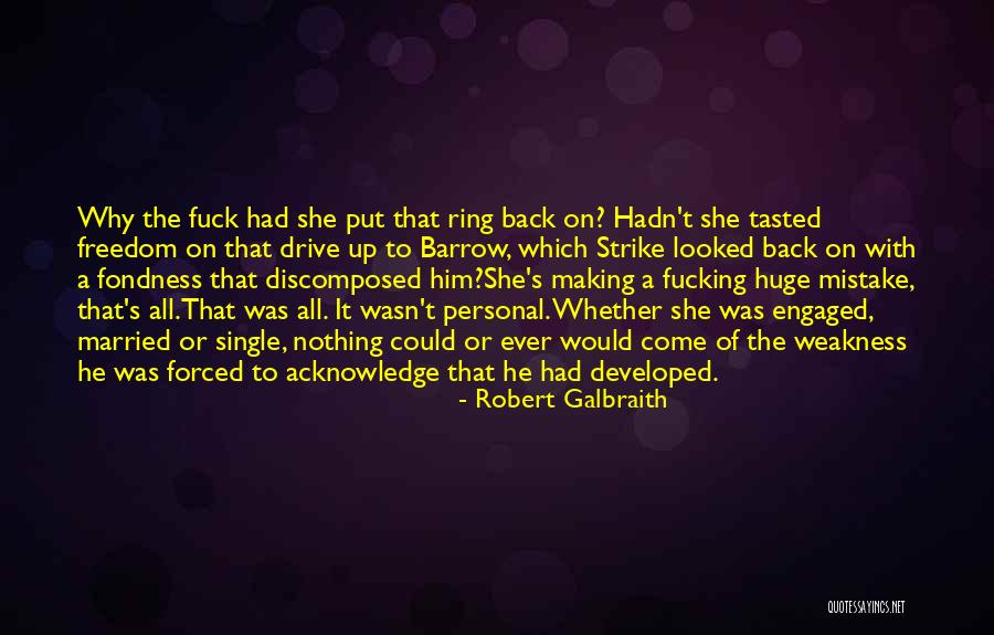 Strike Back Quotes By Robert Galbraith Strike Back Quotes By Robert Galbraith