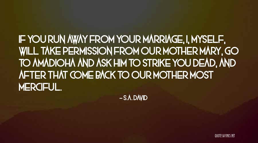 Strike Back Quotes By S.A. David Strike Back Quotes By S.A. David