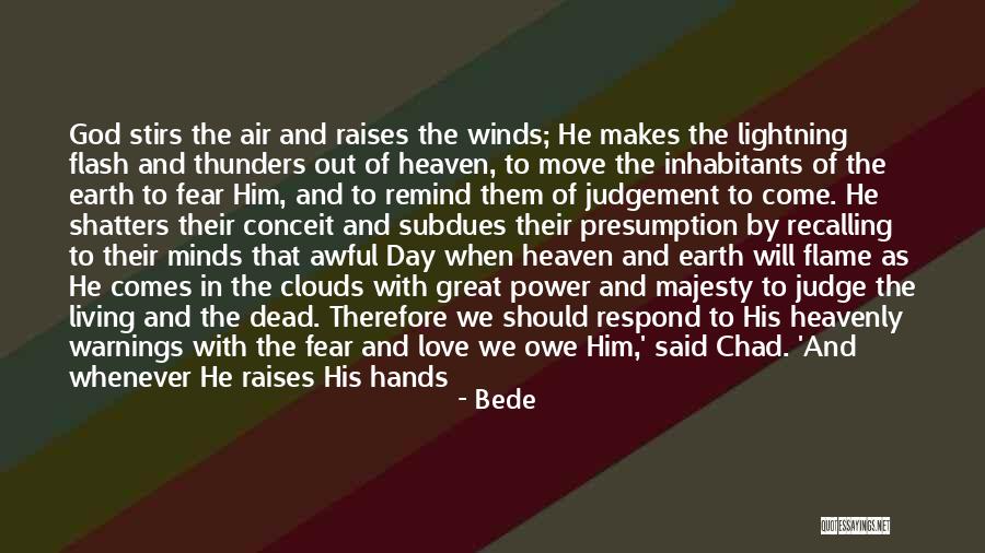 Strike Fear Quotes By Bede