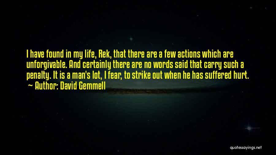 Strike Fear Quotes By David Gemmell