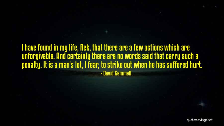 Strike Fear Quotes By David Gemmell