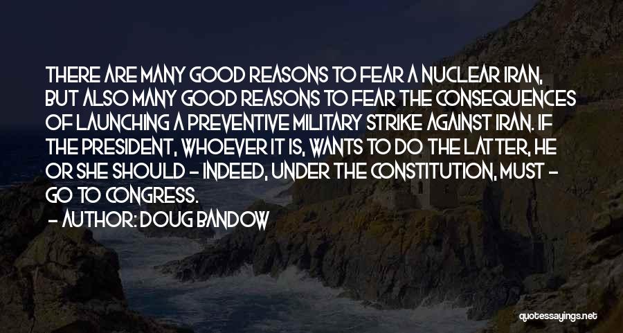 Strike Fear Quotes By Doug Bandow