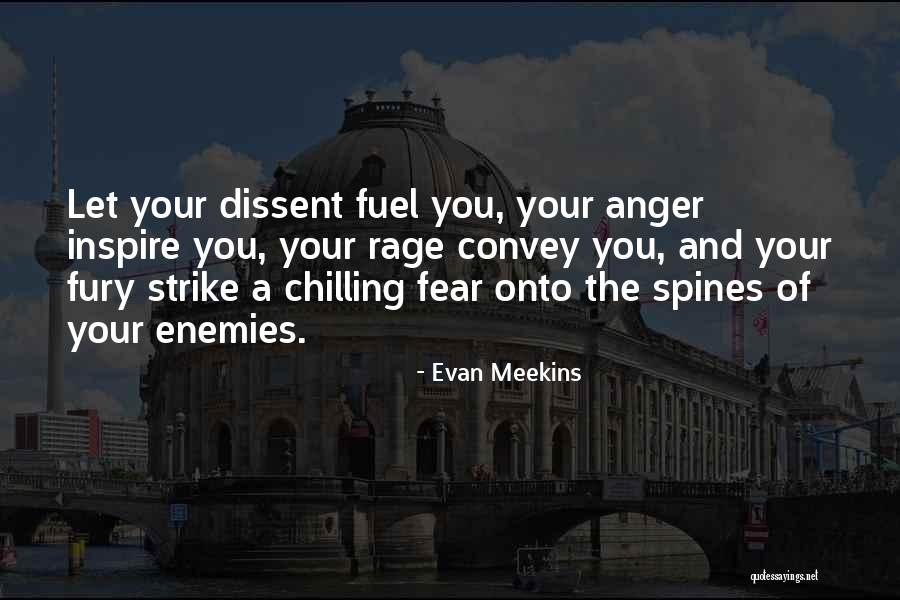 Strike Fear Quotes By Evan Meekins