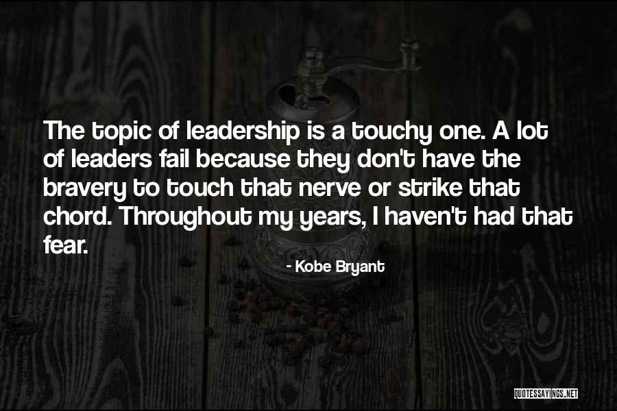 Strike Fear Quotes By Kobe Bryant