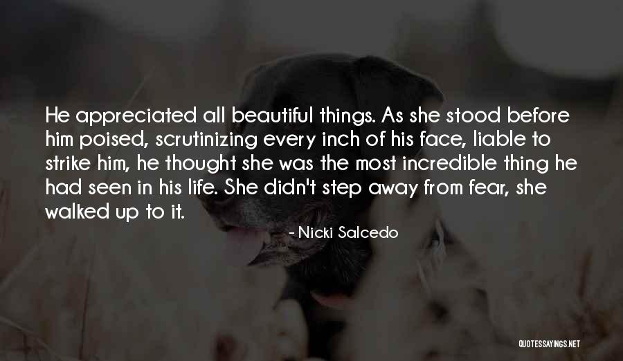 Strike Fear Quotes By Nicki Salcedo Strike Fear Quotes By Nicki Salcedo