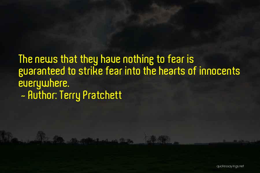 Strike Fear Quotes By Terry Pratchett