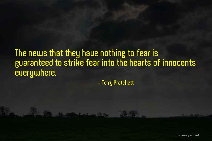 Strike Fear Quotes By Terry Pratchett Strike Fear Quotes By Terry Pratchett