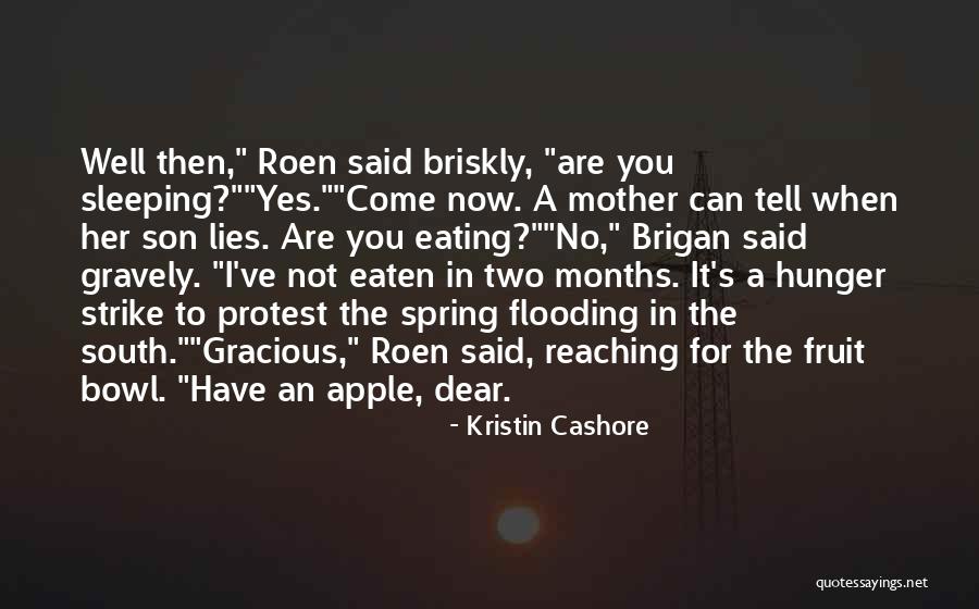 Strike It Now Quotes By Kristin Cashore Strike It Now Quotes By Kristin Cashore