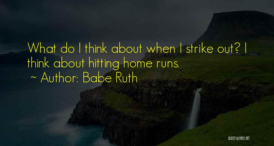 Strike Out Quotes By Babe Ruth