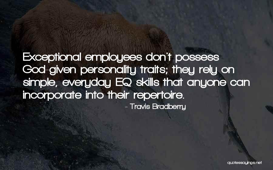 Strikeforce Kitty Quotes By Travis Bradberry Strikeforce Kitty Quotes By Travis Bradberry