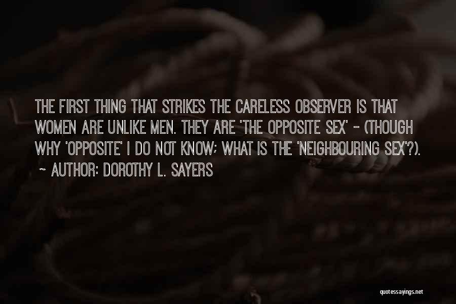 Strikes Quotes By Dorothy L. Sayers