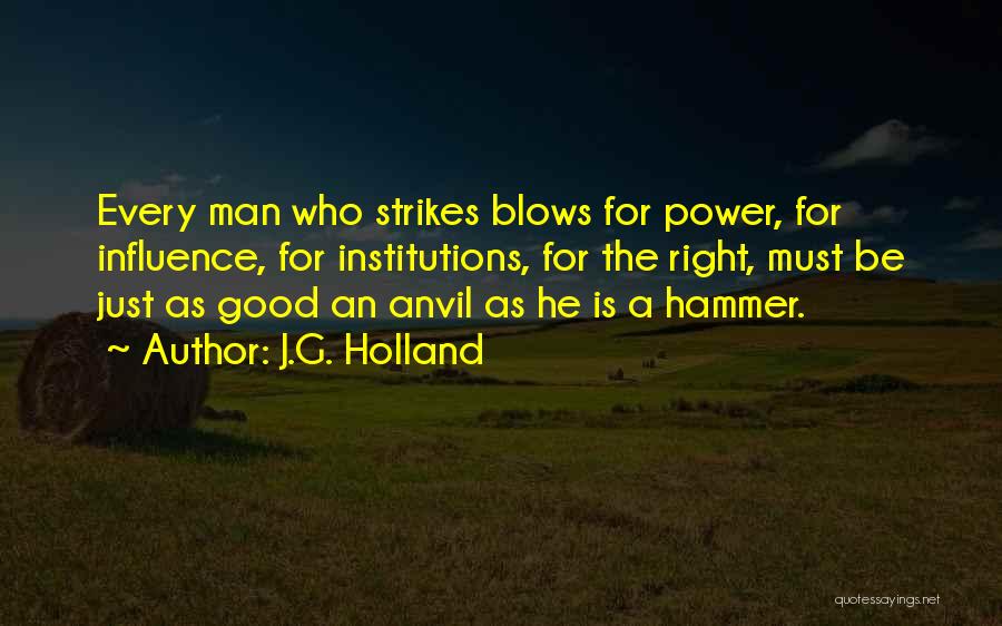 Strikes Quotes By J.G. Holland