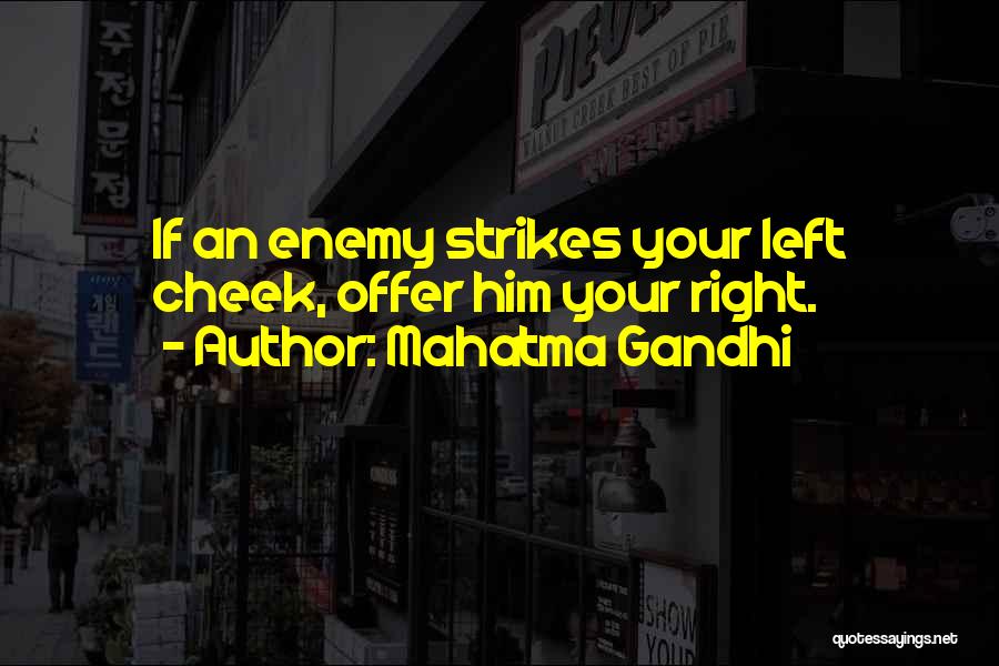 Strikes Quotes By Mahatma Gandhi