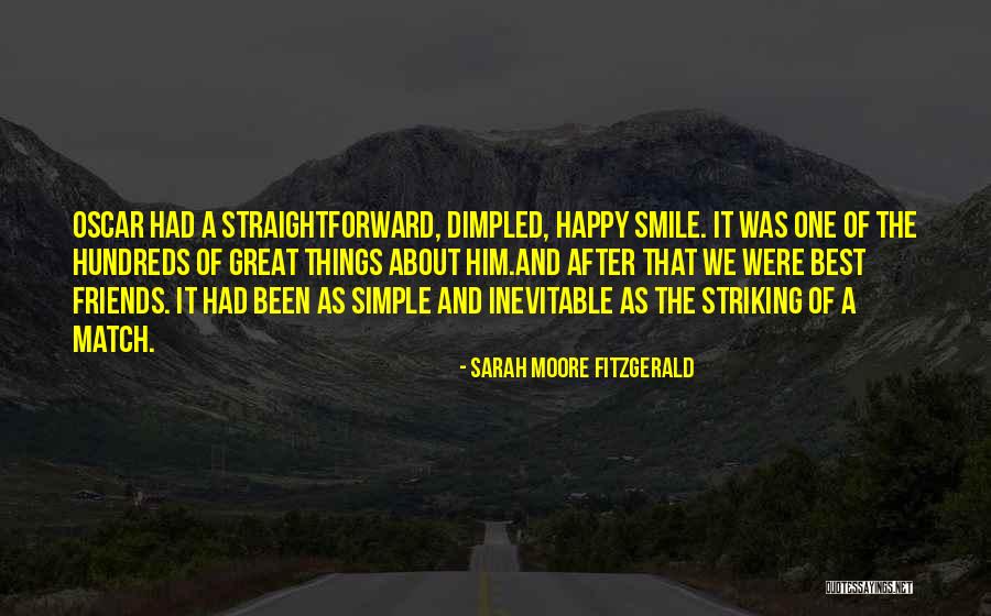 Striking A Match Quotes By Sarah Moore Fitzgerald