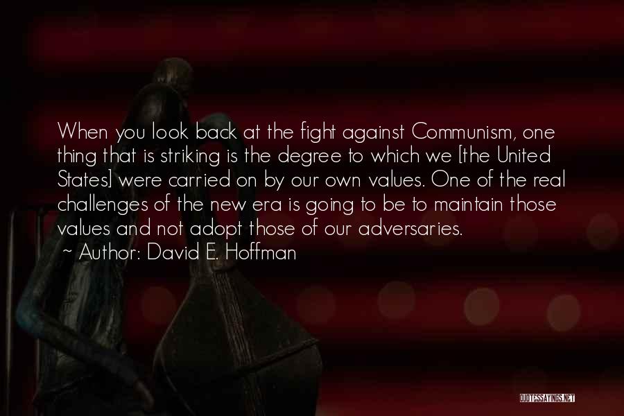 Striking Back Quotes By David E. Hoffman