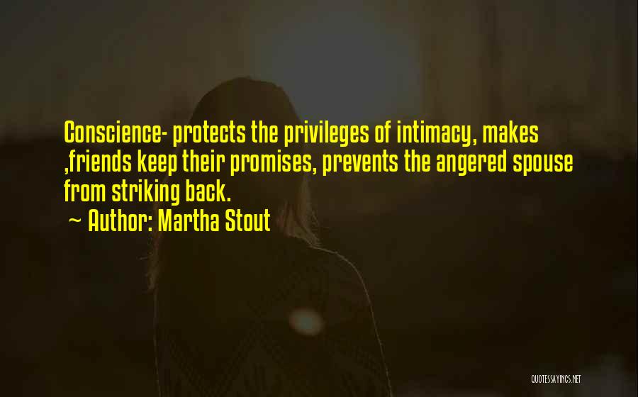 Striking Back Quotes By Martha Stout