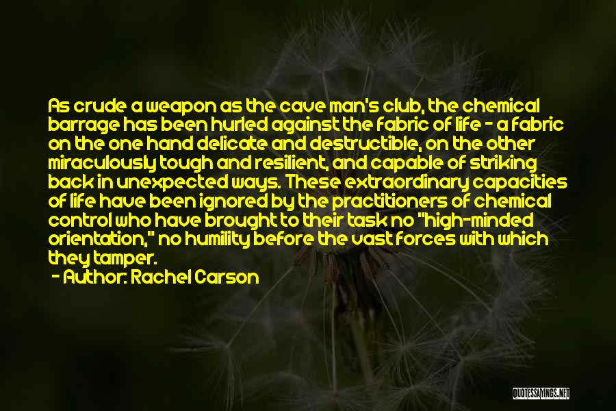 Striking Back Quotes By Rachel Carson