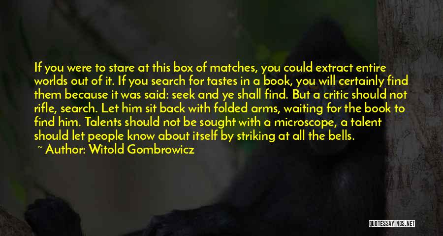 Striking Back Quotes By Witold Gombrowicz