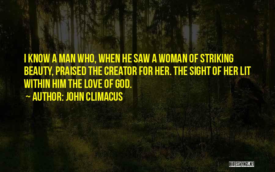 Striking Christian Quotes By John Climacus