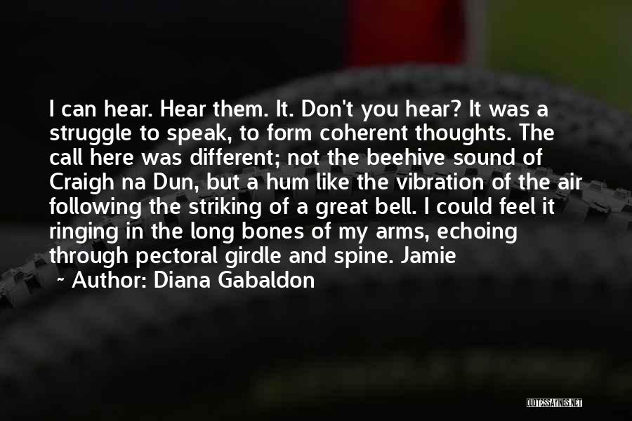 Striking Quotes By Diana Gabaldon Striking Quotes By Diana Gabaldon