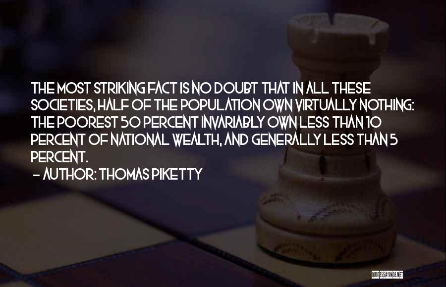 Striking Quotes By Thomas Piketty