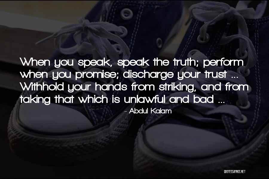 Striking Truth Quotes By Abdul Kalam Striking Truth Quotes By Abdul Kalam