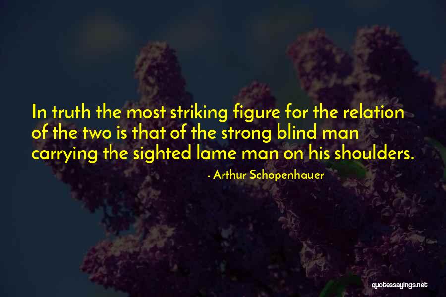 Striking Truth Quotes By Arthur Schopenhauer Striking Truth Quotes By Arthur Schopenhauer