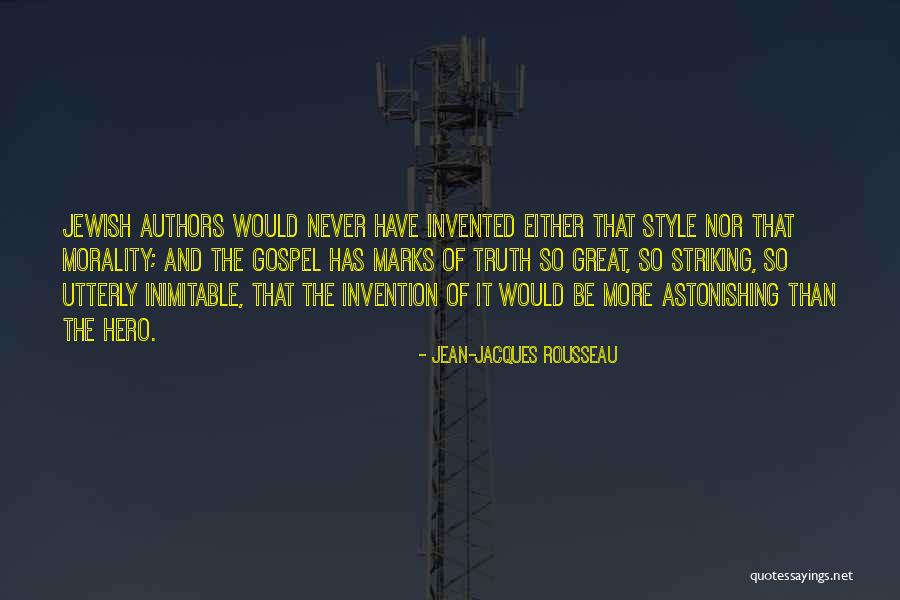 Striking Truth Quotes By Jean-Jacques Rousseau Striking Truth Quotes By Jean-Jacques Rousseau
