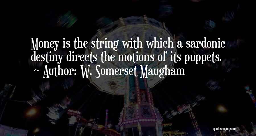 String.join Quotes By W. Somerset Maugham