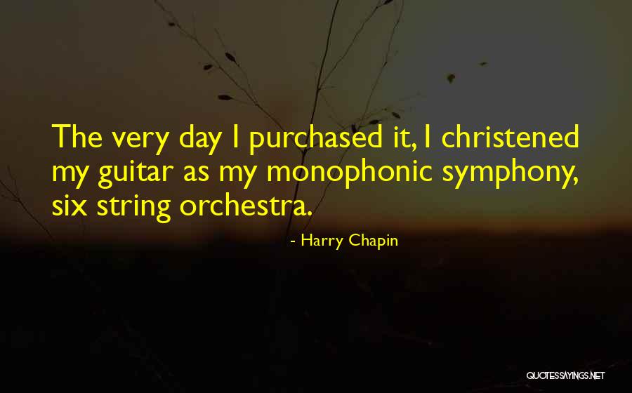 String Orchestra Quotes By Harry Chapin String Orchestra Quotes By Harry Chapin