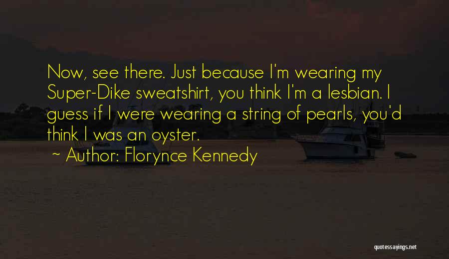 String Pearls Quotes By Florynce Kennedy