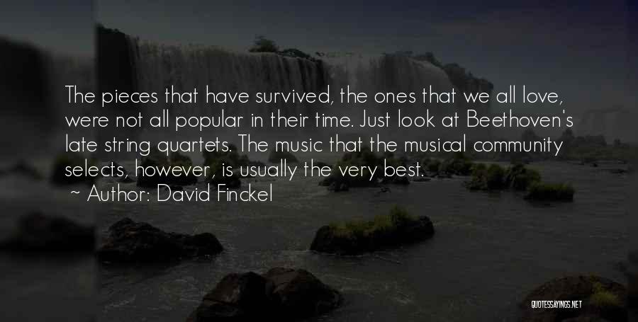 String Quartets Quotes By David Finckel